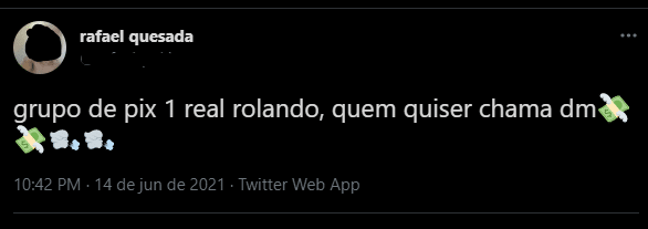 Tweet de uma pessoa sobre o grupo Pix de R$1